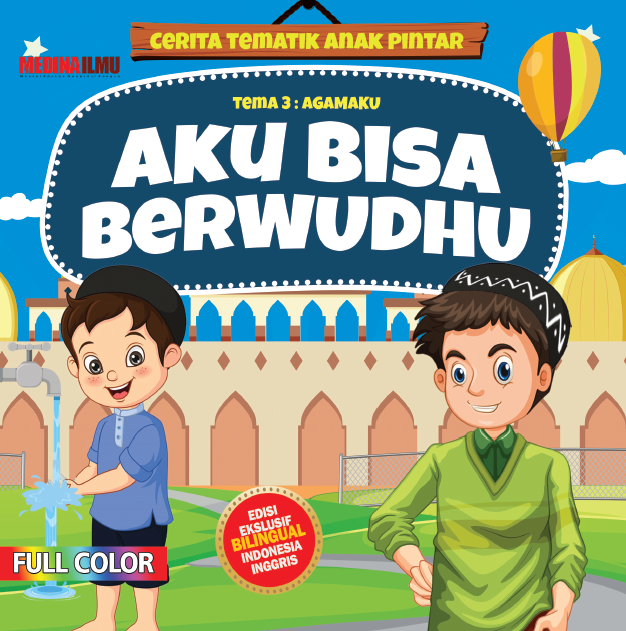 Aku Bisa Berwudhu