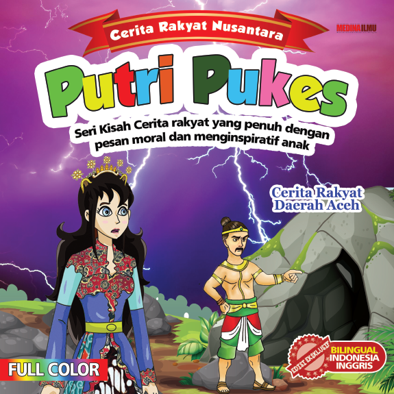 Salinan Cerita Rakyat Nusantara Putri Pukes