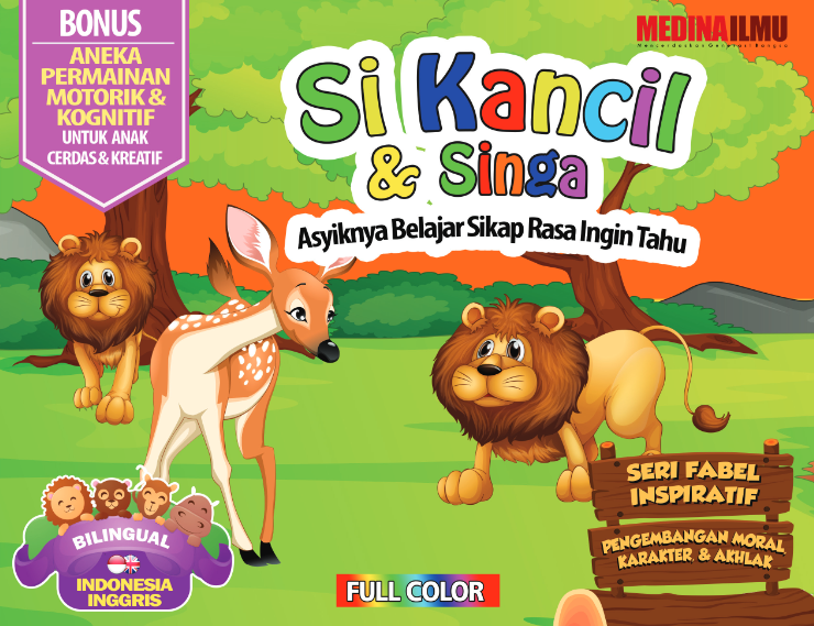 Seri Fabel Inspiratif Si Kancil dan Si Singa